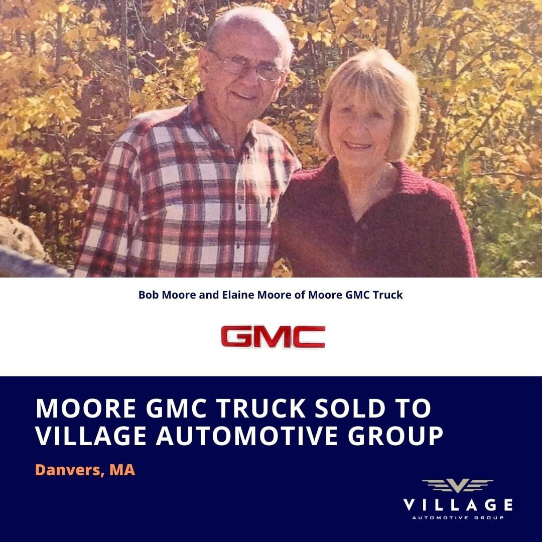 Moore GMC Truck in Danvers, MA Sold to Village Auto Group